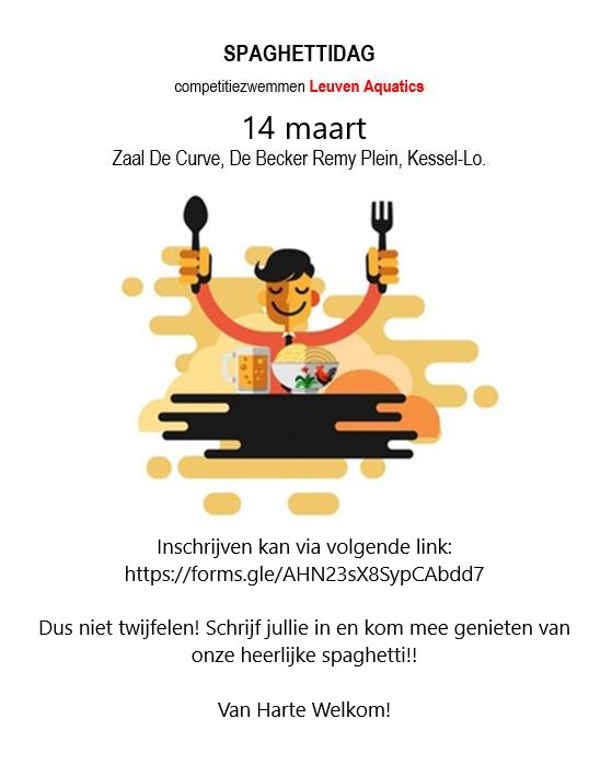 Spaghettidag leuven Aquatics Competitie. Inschrijven kan via volgende link :Inschrijven kan via volgende link: https://forms.gle/kwVqNPzweYP1VRWV8